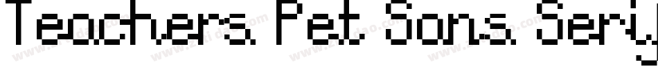 Teachers Pet Sans Serif Bold字体转换